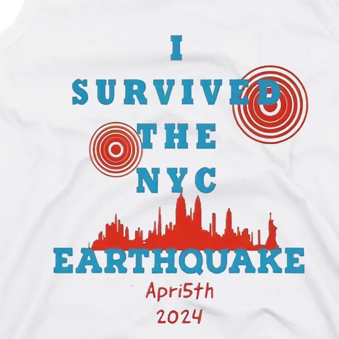 I Survived The Nyc Earthquake Tank Top