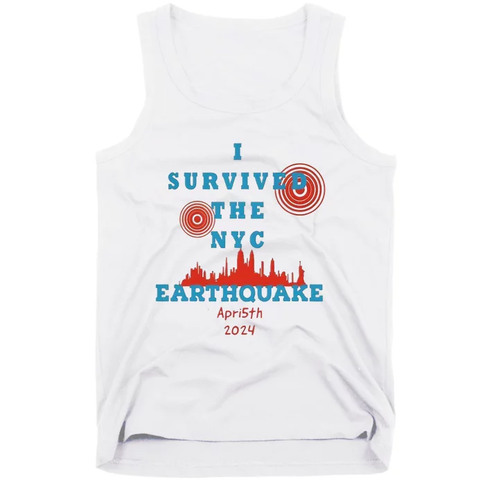 I Survived The Nyc Earthquake Tank Top