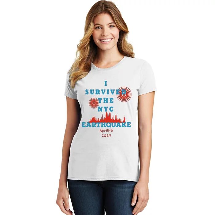 I Survived The Nyc Earthquake Women's T-Shirt