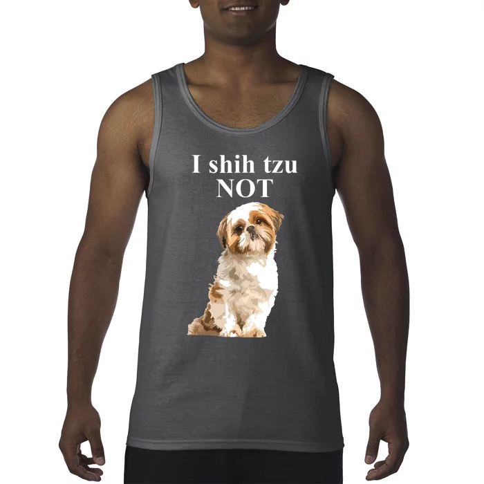 I Shih Tzu NOT Funny Shih Tzu Tank Top