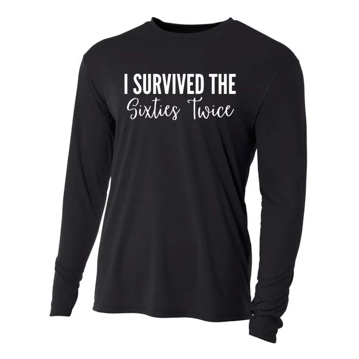 I Survived The Sixties Twice Cooling Performance Long Sleeve Crew