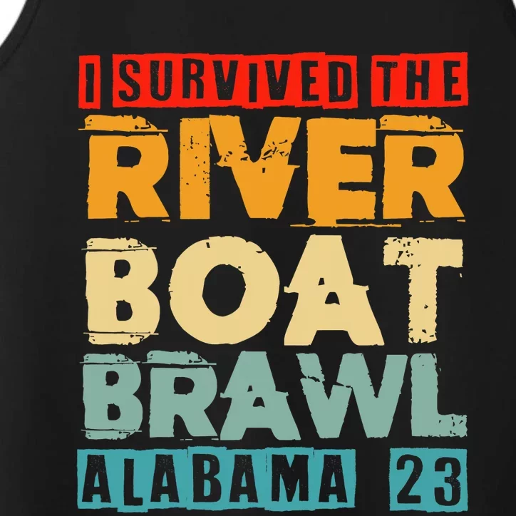 I Survived The Riverboat Brawl Alabama Funny Montgomery AL Performance Tank