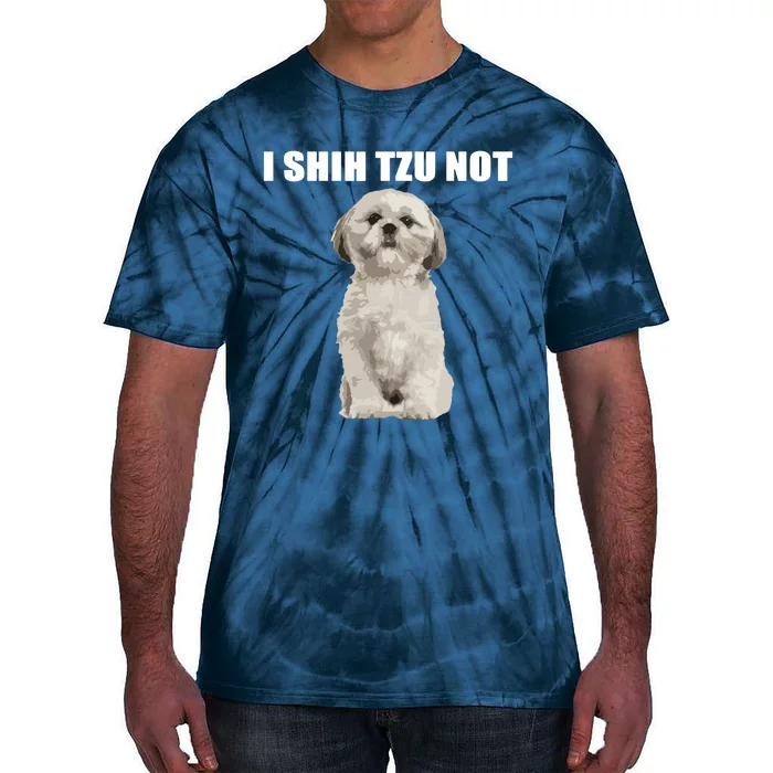 I Shih Tzu Not Tie-Dye T-Shirt