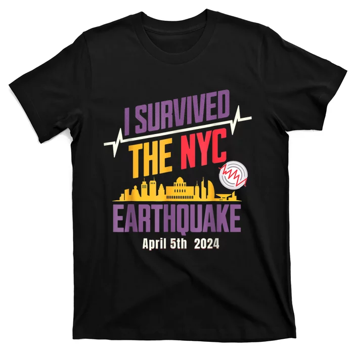 I Survived The Nyc Earthquake T-Shirt