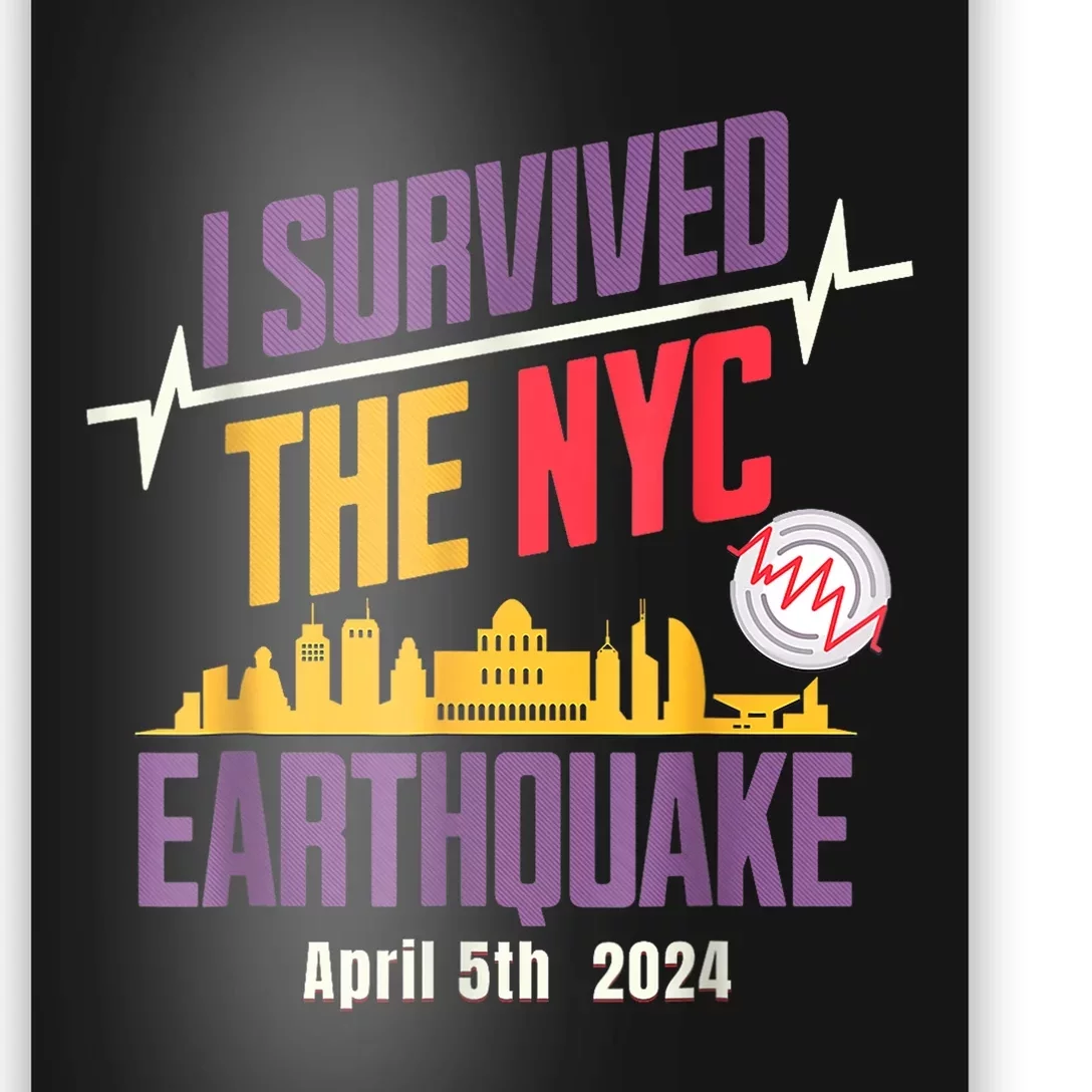 I Survived The Nyc Earthquake Poster