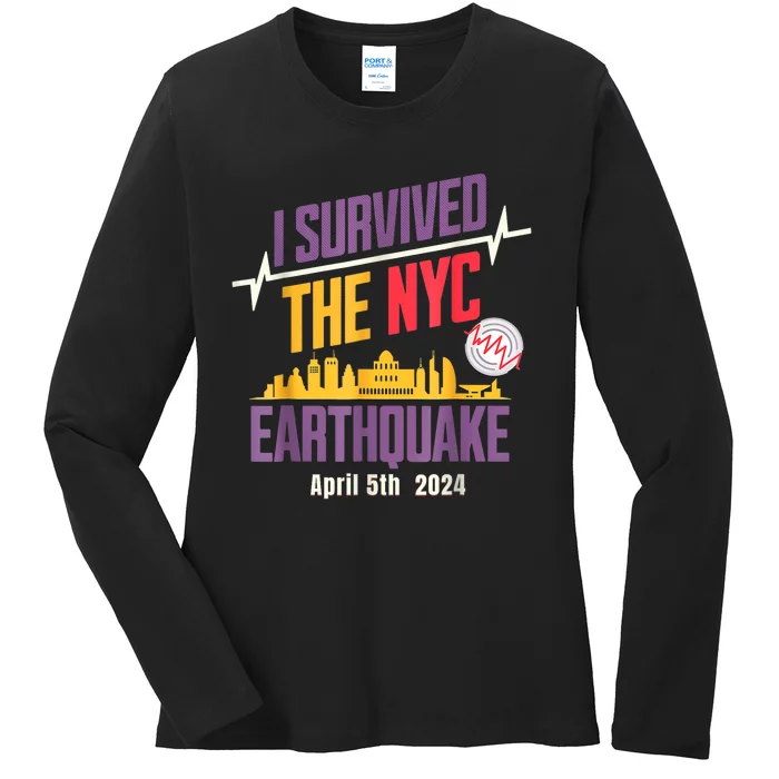 I Survived The Nyc Earthquake Ladies Long Sleeve Shirt