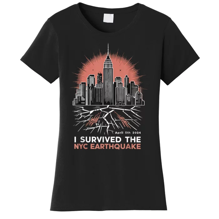 I Survived The Nyc Earthquake Women's T-Shirt