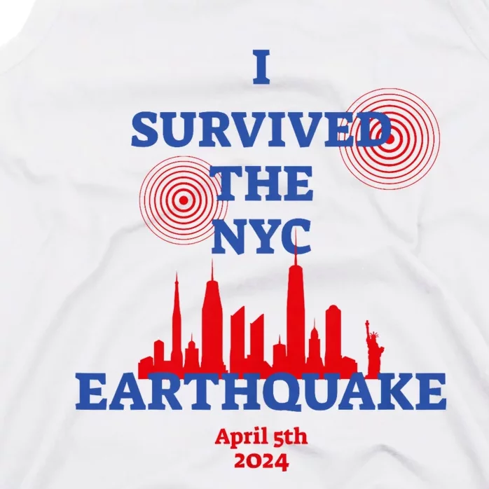 I Survived The Nyc Earthquake 2024 Tank Top