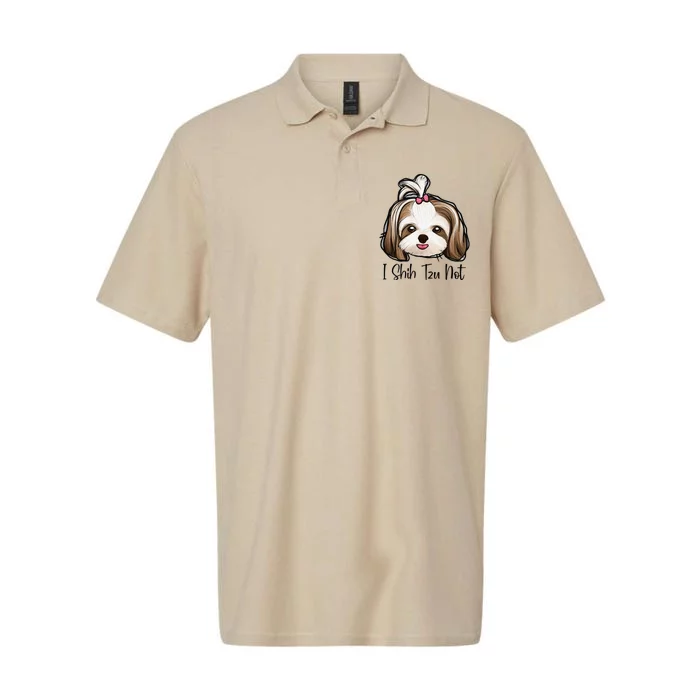 I Shih Tzu Not Funny Shih Tzu Mom Dog Lovers Mothers Day Softstyle Adult Sport Polo