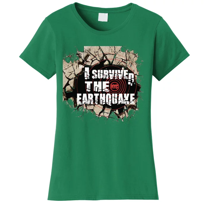 I Survived The New York Earthquake Women's T-Shirt