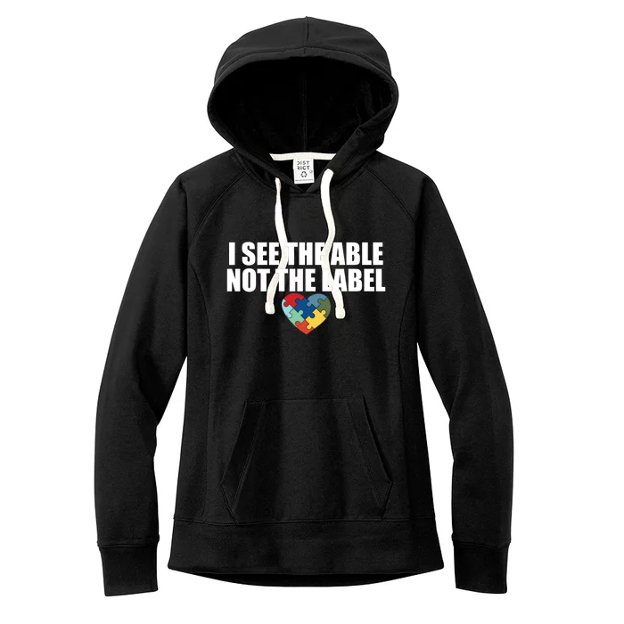 I See The ABLE Not The LABEL Women's Fleece Hoodie