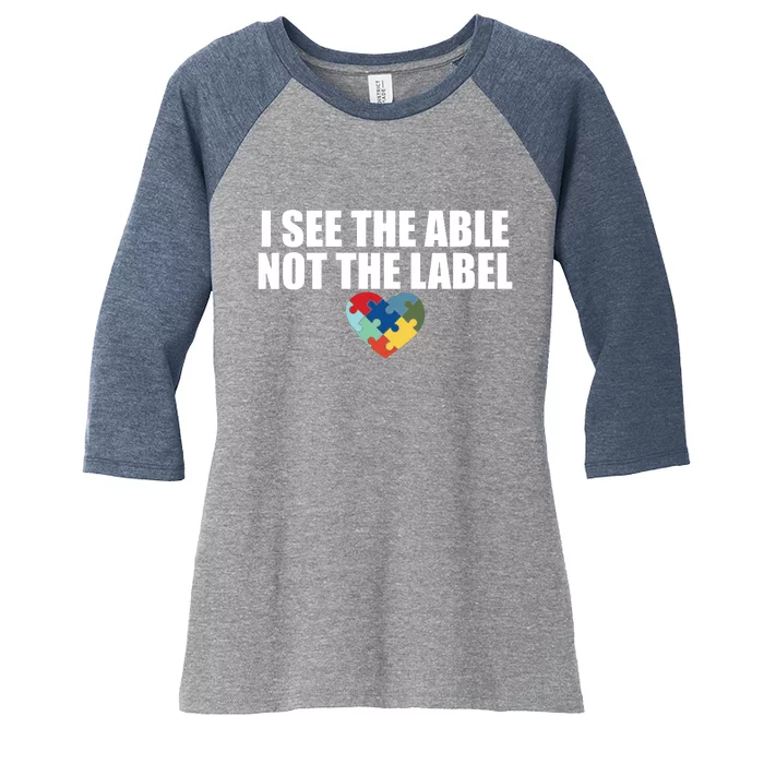 I See The ABLE Not The LABEL Women's Tri-Blend 3/4-Sleeve Raglan Shirt