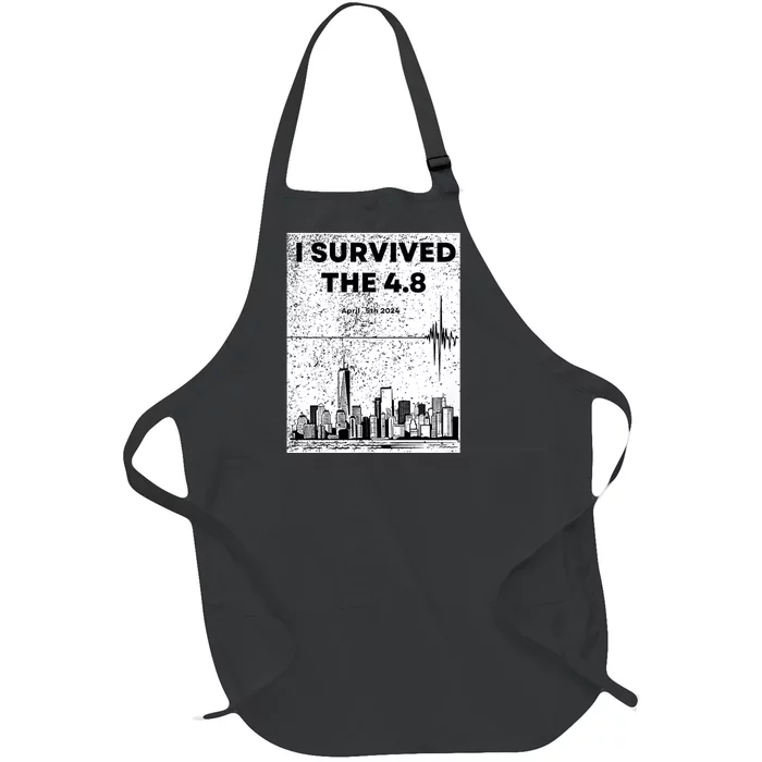 I Survived The 4.8 Nyc Earthquake April 5th 2024 Full-Length Apron With Pocket