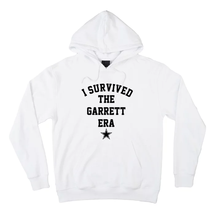 I Survived The Garrett Era Hoodie