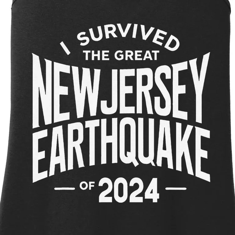 I Survived The Great New Jersey Earthquake Of 2024 Ladies Essential Tank