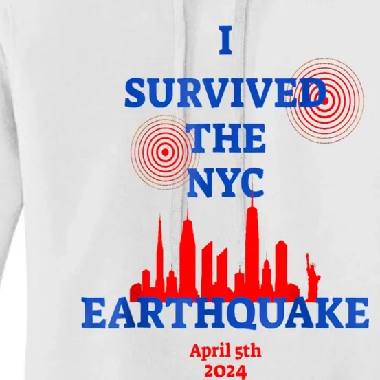 I Survived The Nyc Earthquake Women's Pullover Hoodie