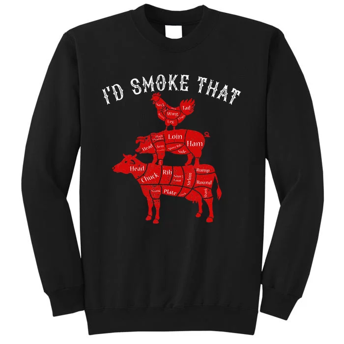 ID Smoke That Barbecue Grilling Bbq Smoker Tall Sweatshirt