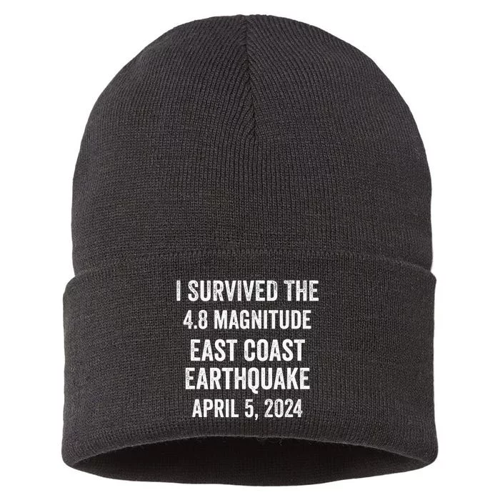 I Survived The April 5 East Coast Earthquake 2024 Sustainable Knit Beanie