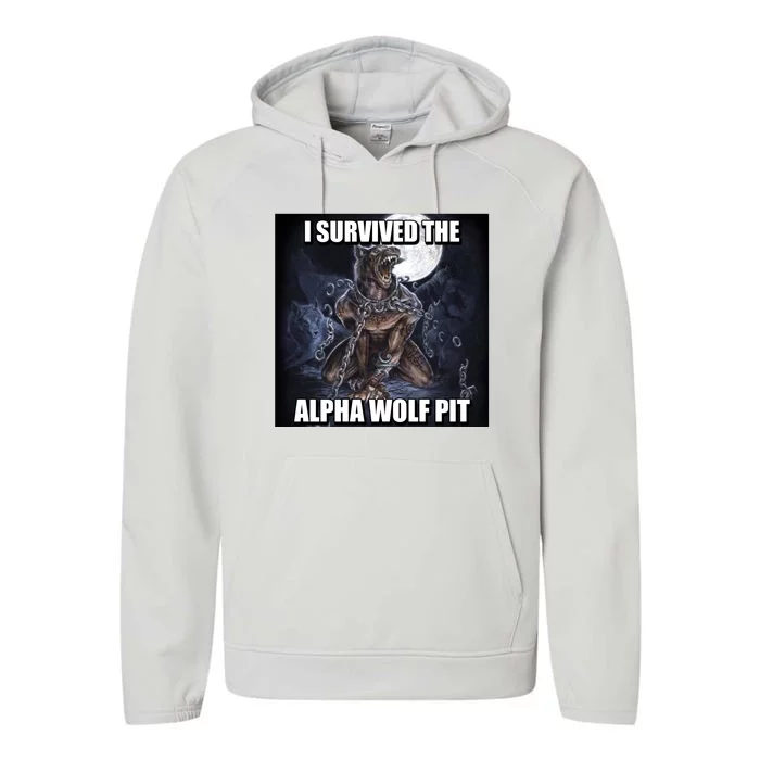 I Survived The Alpha Wolf Pit Performance Fleece Hoodie