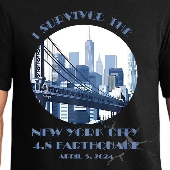 I Survived The New York Earthquake Survivor April 5 2024 Pajama Set