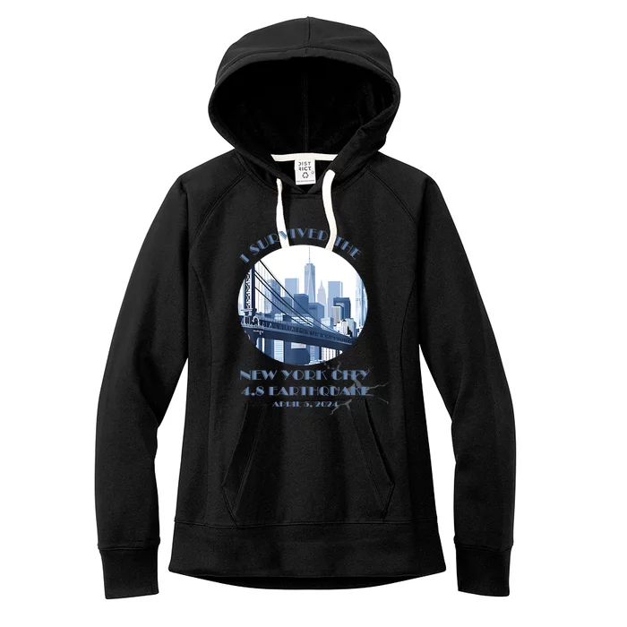 I Survived The New York Earthquake Survivor April 5 2024 Women's Fleece Hoodie