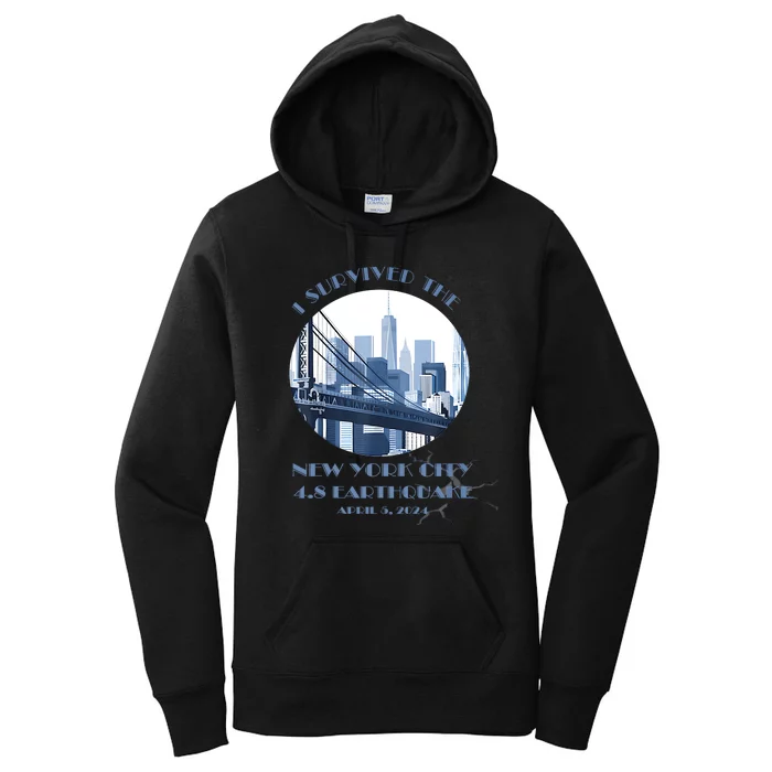 I Survived The New York Earthquake Survivor April 5 2024 Women's Pullover Hoodie