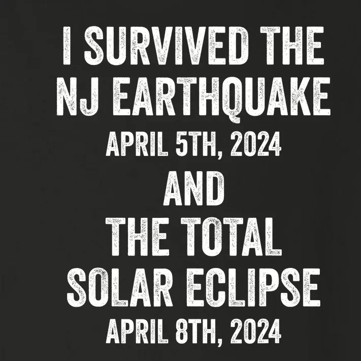 I Survived The Nj Earthquake And The Total Solar Eclipse Toddler Long Sleeve Shirt