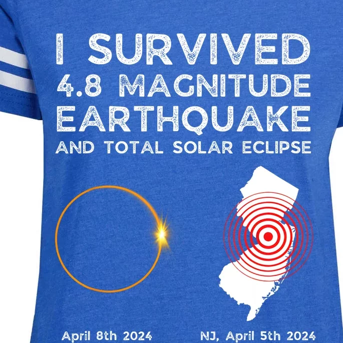 I Survived The Nj Earthquake And The Total Solar Eclipse Enza Ladies Jersey Football T-Shirt