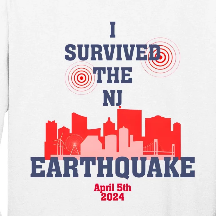 I Survived The Nj Earthquake And The Total Solar Eclipse Tall Long Sleeve T-Shirt