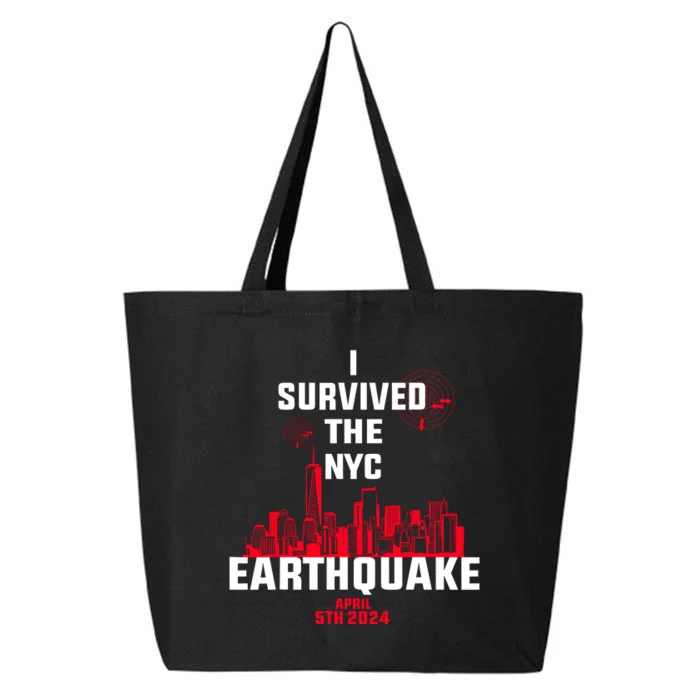 I Survived The Nyc Earthquake 2024 25L Jumbo Tote