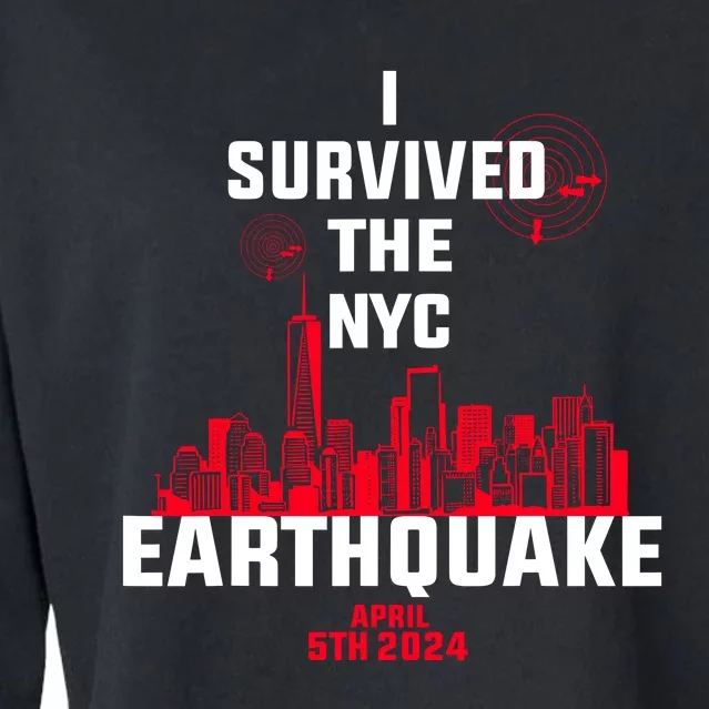 I Survived The Nyc Earthquake 2024 Cropped Pullover Crew