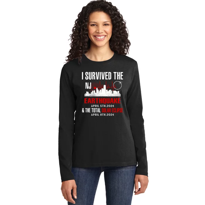 I Survived The Nj Earthquake And The Total Solar Eclipse Ladies Long Sleeve Shirt