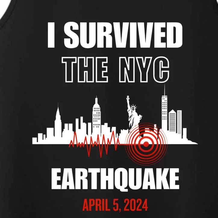 I Survived The Nyc Earthquake April 5 2024 Performance Tank