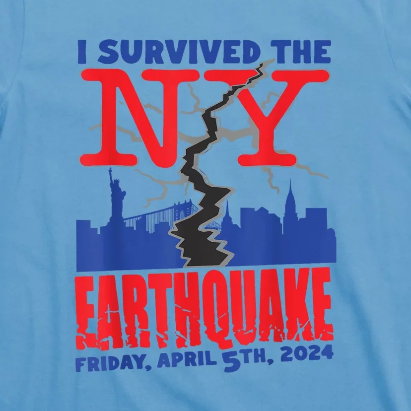 I Survived The Nyc Earthquake T-Shirt