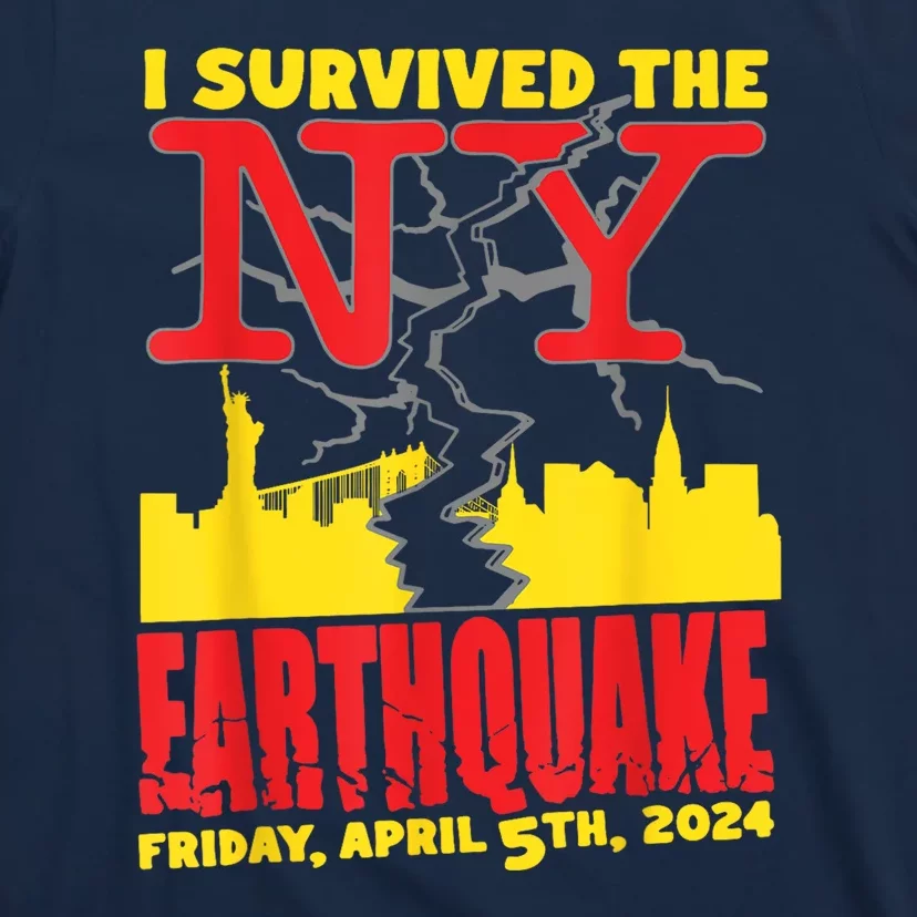 I Survived The Nyc Earthquake T-Shirt