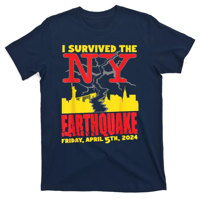 I Survived The Nyc Earthquake T-Shirt