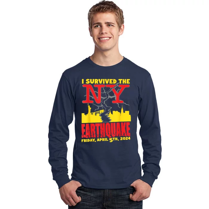 I Survived The Nyc Earthquake Tall Long Sleeve T-Shirt