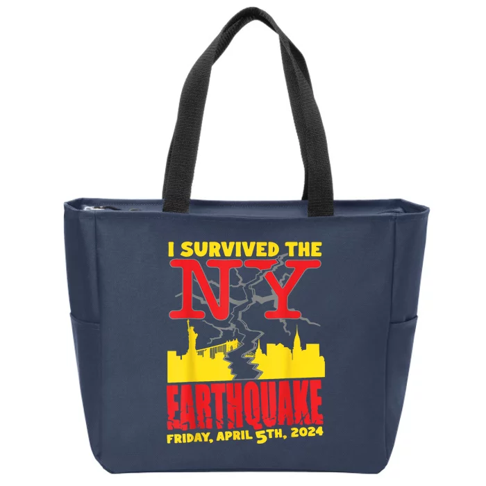 I Survived The Nyc Earthquake Zip Tote Bag