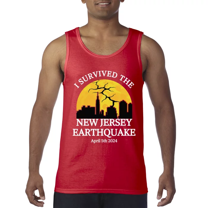 I Survived The Nj Earthquake April 2024 New Jersey 4.8 Tank Top