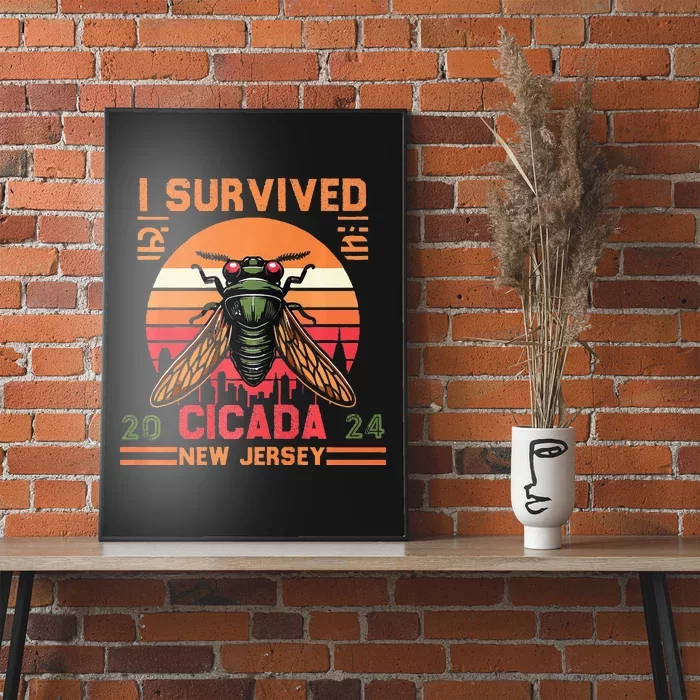 I Survived The Cicada Invasion 2024 New Jersey Poster