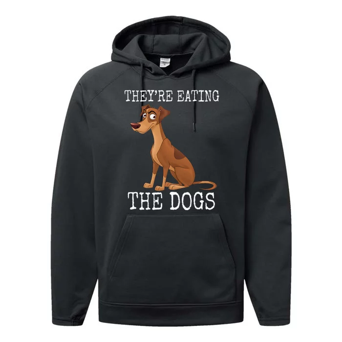 In Springfield TheyRe Eating The Dogs Debate 2024 Performance Fleece Hoodie