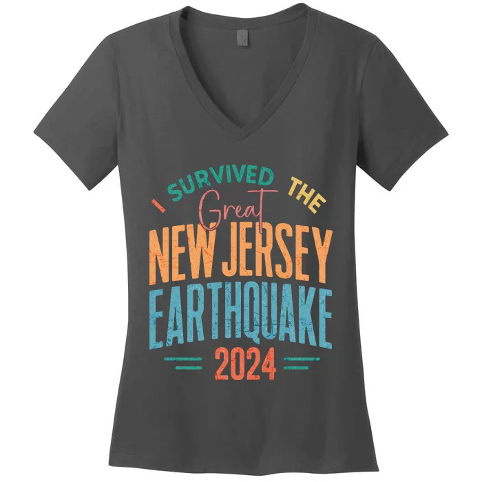 I Survived The Great New Jersey Earthquake 2024 Women's V-Neck T-Shirt