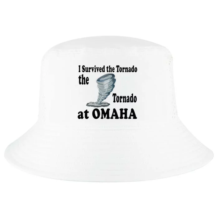 I Survived The Tornado At Omaha Funny Natural Disaster Cool Comfort Performance Bucket Hat