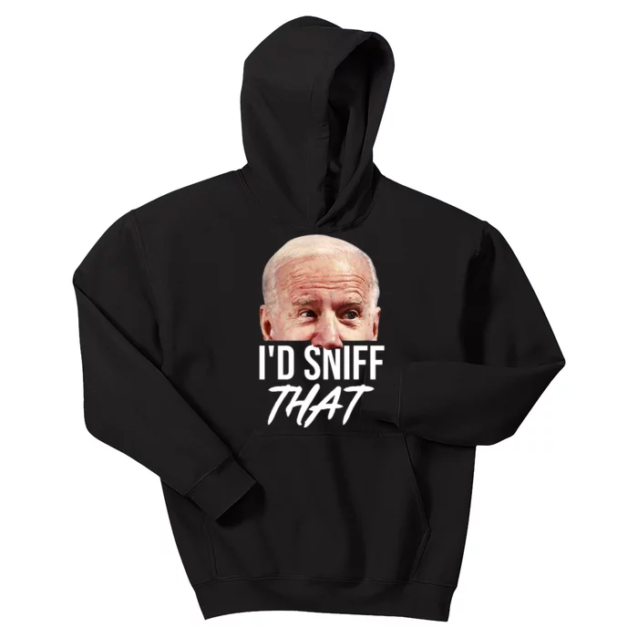 I'd Sniff That Funny Joe Biden Kids Hoodie