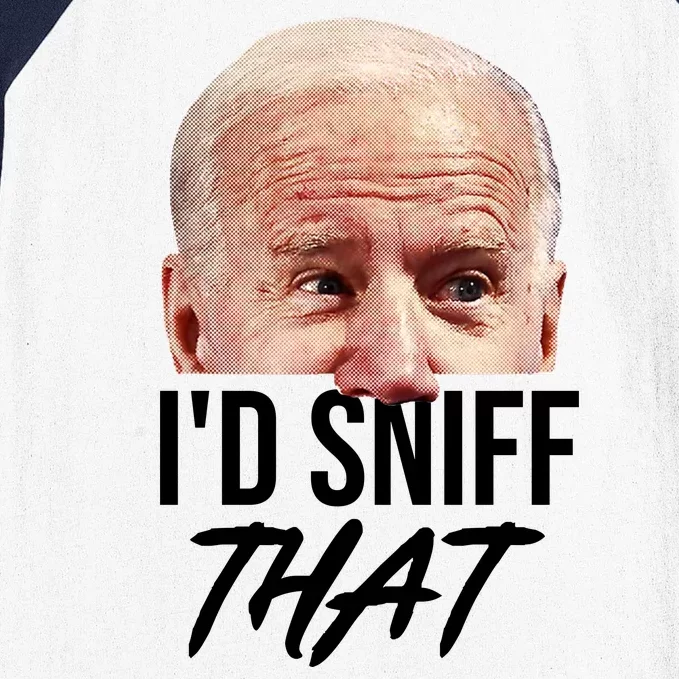 I'd Sniff That Funny Joe Biden Baseball Sleeve Shirt