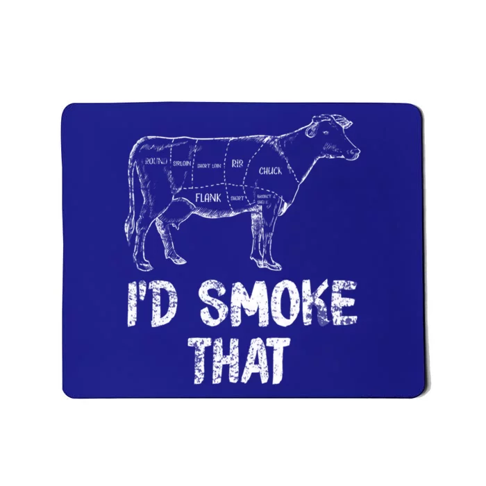 Id Smoke That Bbq Meaningful Gift Mousepad