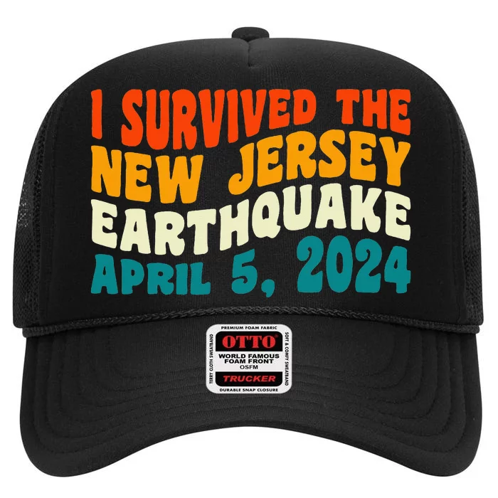 I Survived The New Jersey 4.8 Magnitude Earthquake High Crown Mesh Trucker Hat