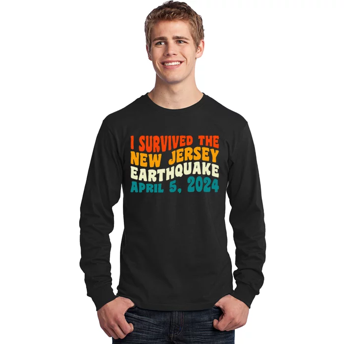 I Survived The New Jersey 4.8 Magnitude Earthquake Long Sleeve Shirt