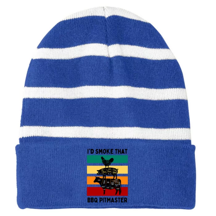 I'd Smoke That Funny Pitmasters Pigs Cows Chickens Bbq Gift Striped Beanie with Solid Band