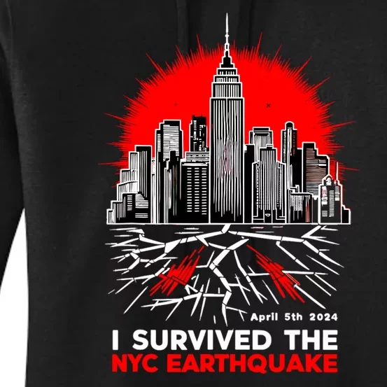 I Survived The Nyc Earthquake 2024 Women's Pullover Hoodie